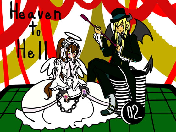 Heaven to Hell 02 The past memory